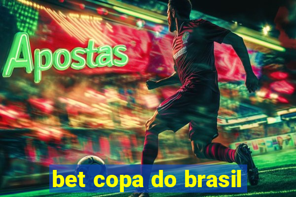 bet copa do brasil